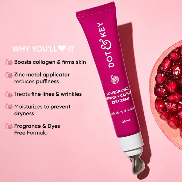 Dot & Key Pomegranate Retinol And Caffeine Eye Cream, 20 ml 3 Dot & Key Pomegranate Retinol And Caffeine Eye Cream, 20 ml